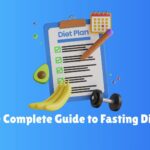 The Complete Guide to Fasting Diets