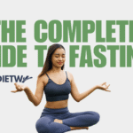 The Complete Guide to Fasting Diets