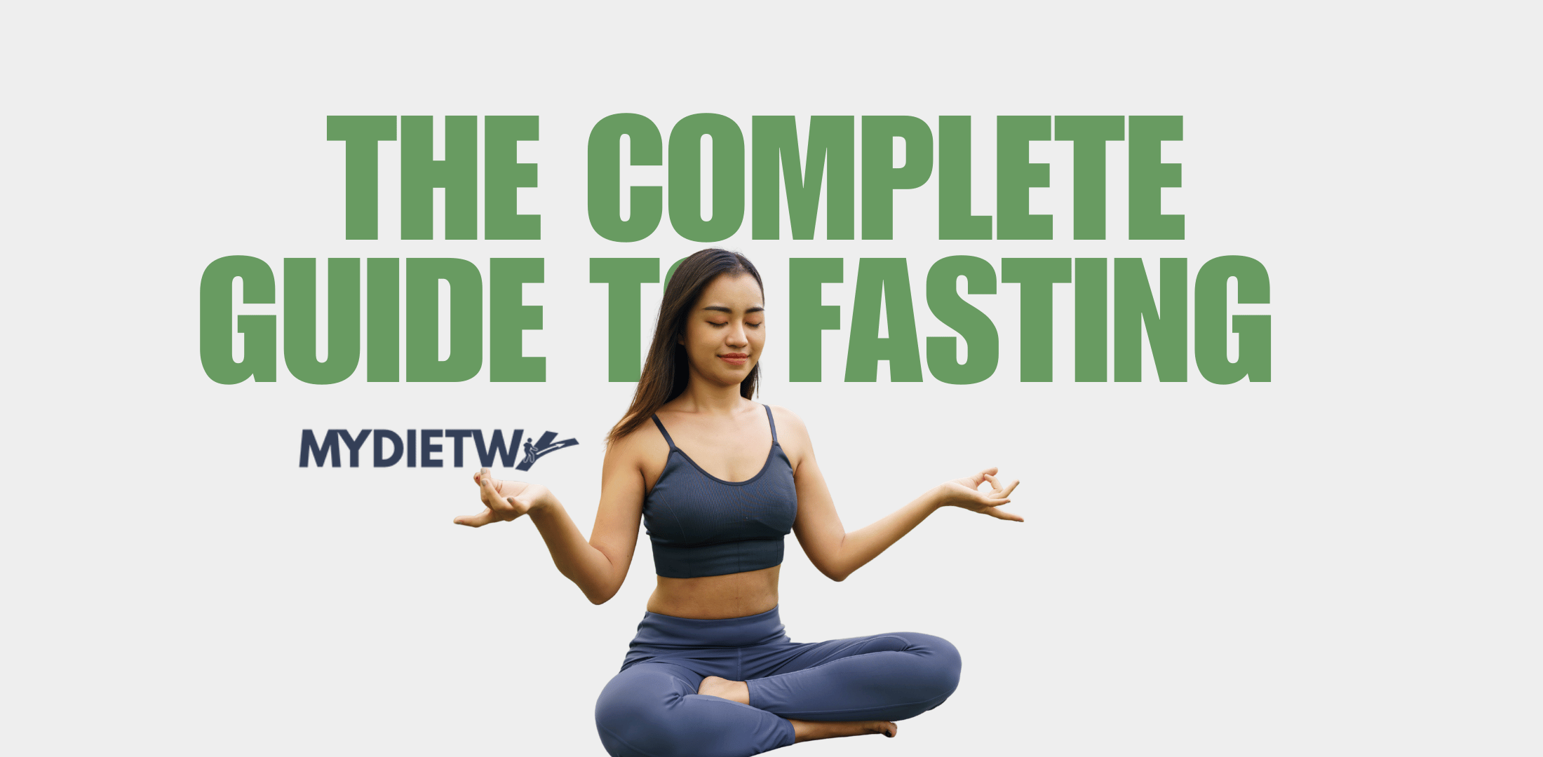 The Complete Guide to Fasting Diets