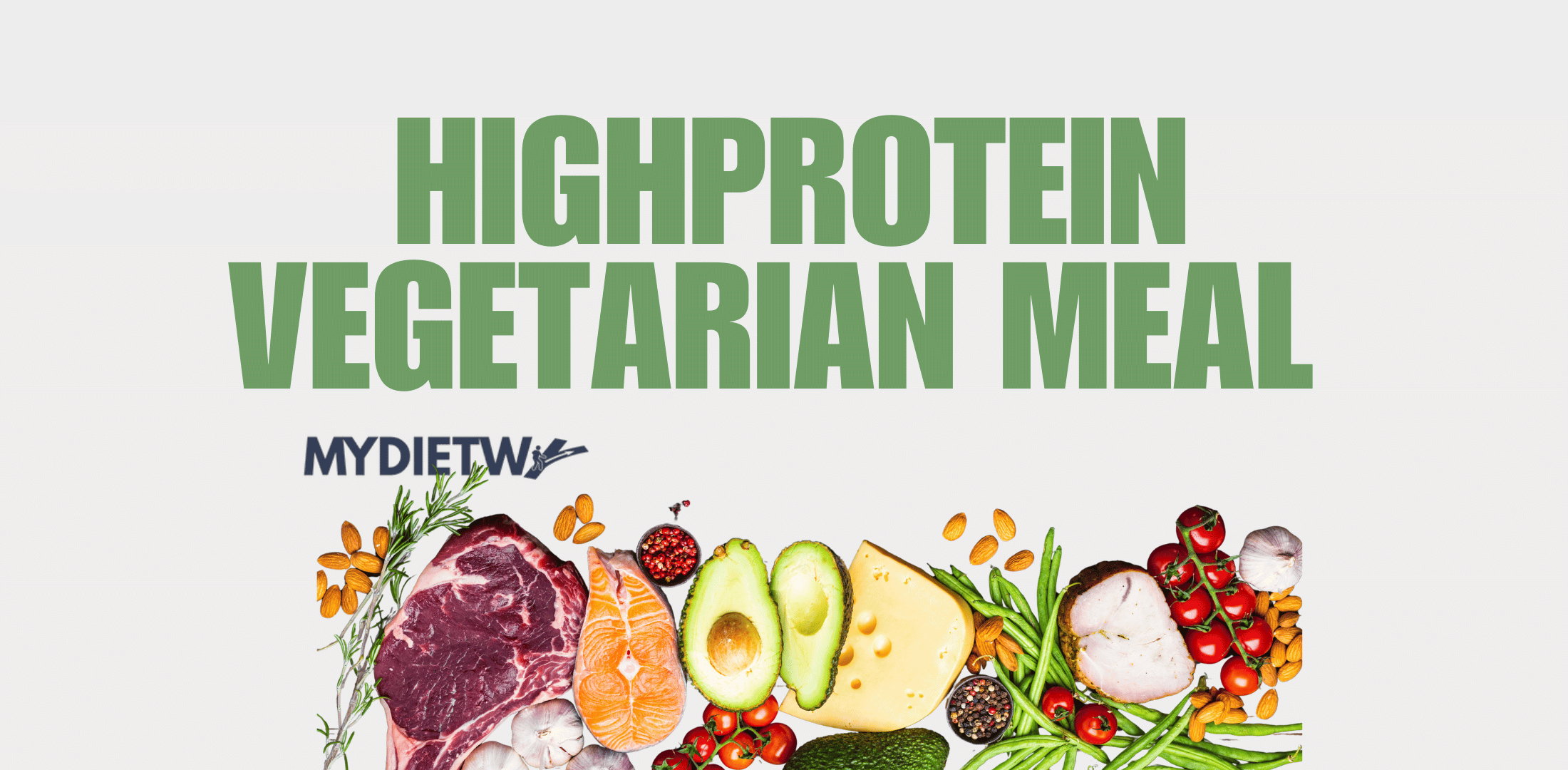 7-Day High-Protein Vegetarian Meal