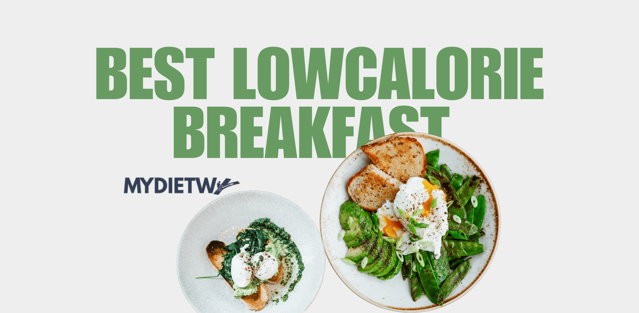 Low-Calorie Breakfast Ideas for Weight Loss