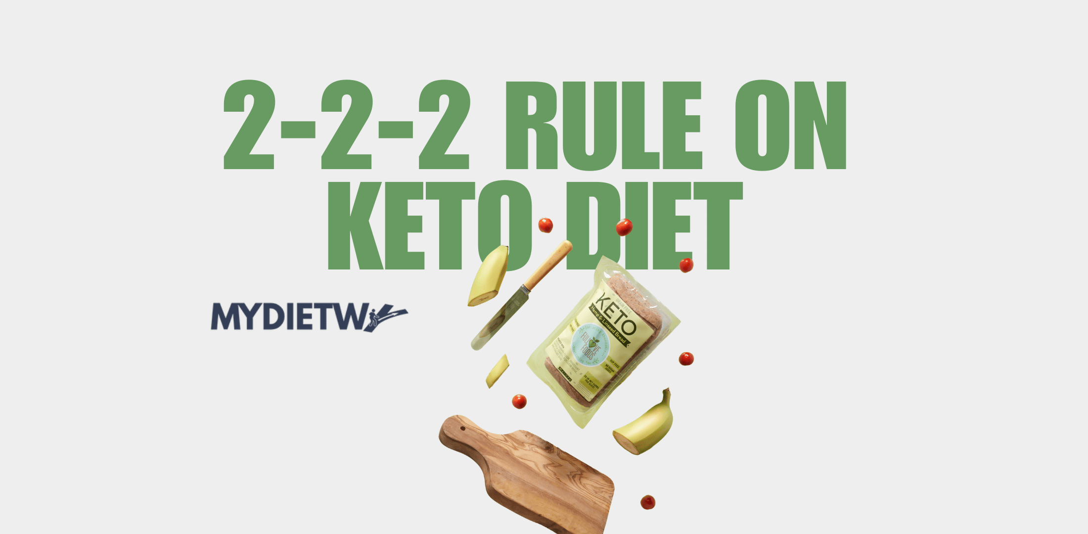 2-2-2 Rule on Keto Diet
