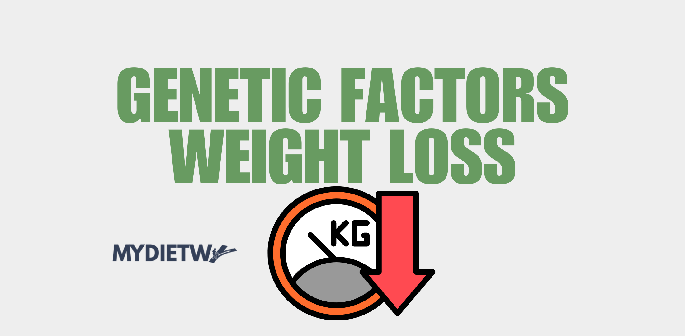 Genetic Factors That Influence Weight Loss Success