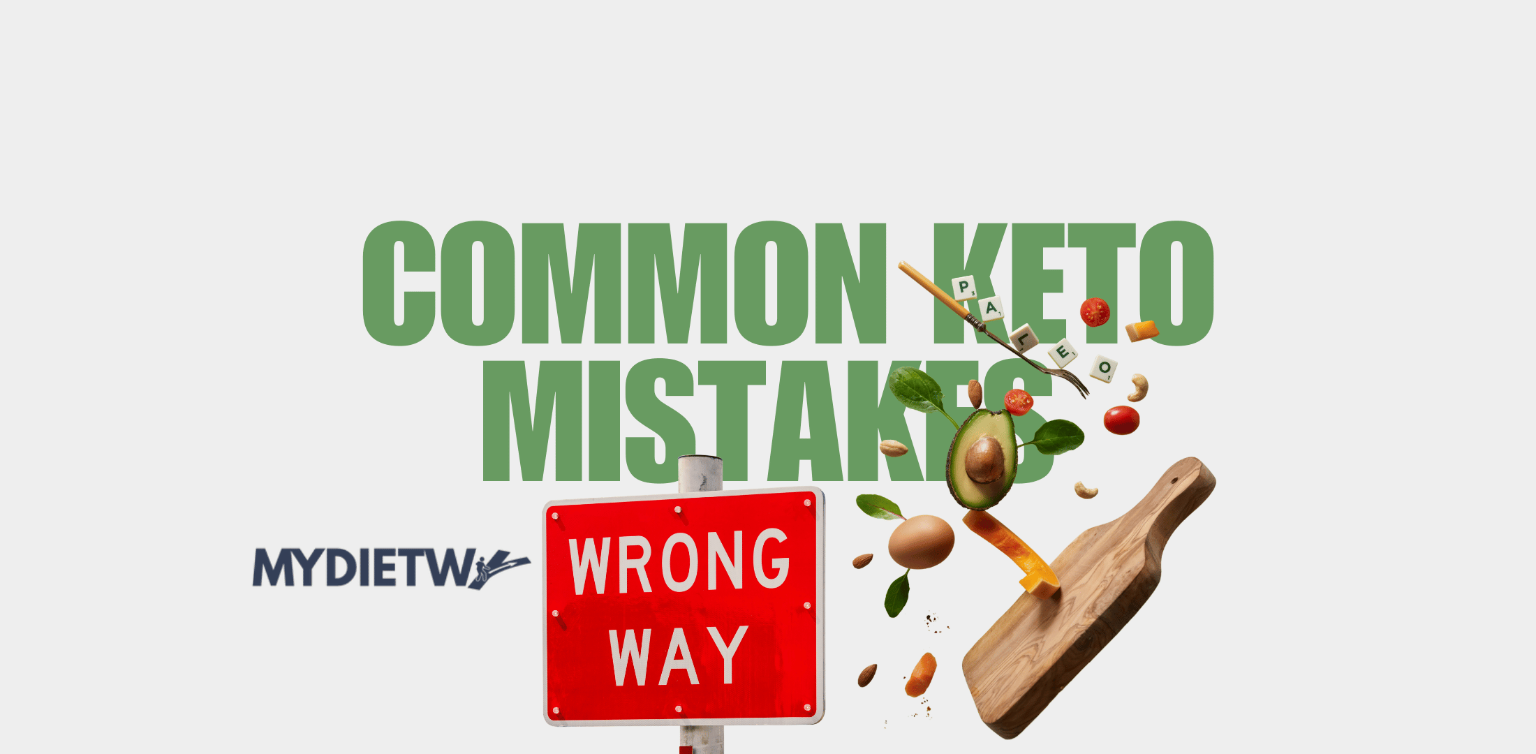 Common Keto Mistakes