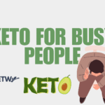 Keto for Busy People