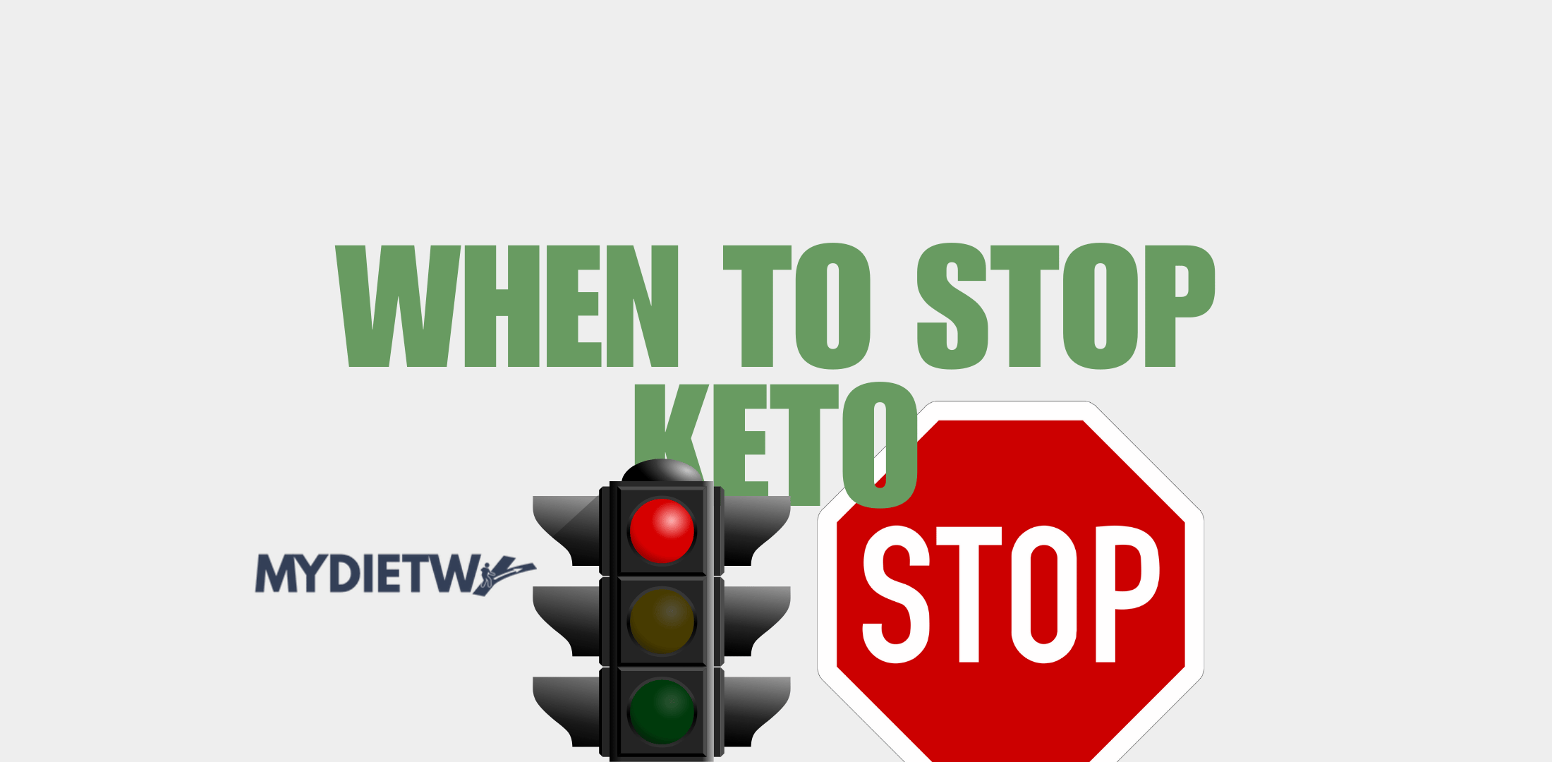 When to Stop Keto