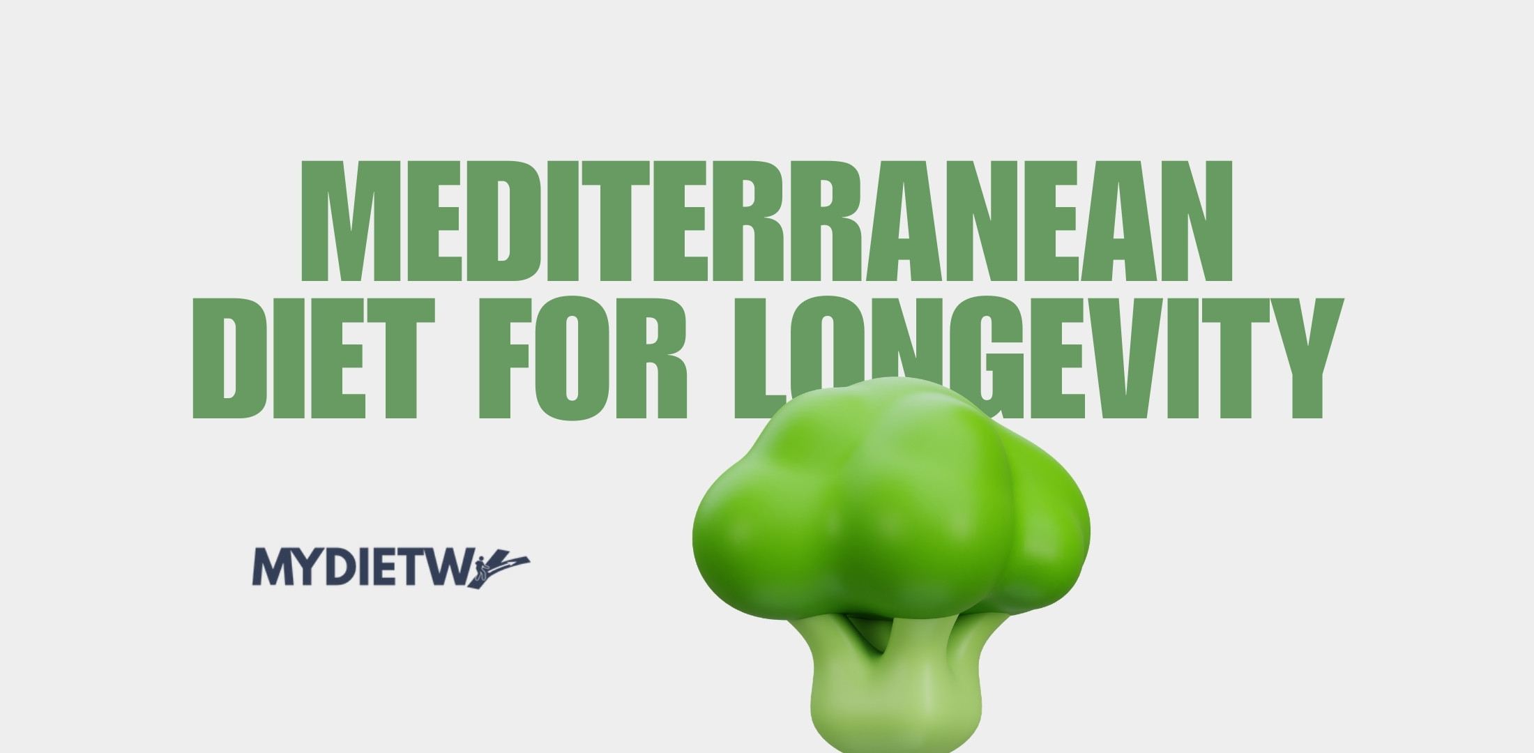 Mediterranean Diet for Longevity