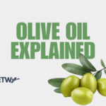 Olive Oil Explained